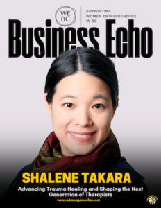 Okanagan Busines Echo feature article on Shalene Takara